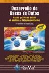 DESARROLLO BASES DE DATOS : CASOS PRACTICOS | 9788499641249 | CUADRA FERNANDEZ, DOLORES/CASTRO GALAN, ELENA/IGLESIAS MAQUEDA, ANA Mª/MARTINEZ FERNANDEZ, PALOMA/CA