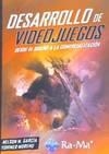 DESARROLLO DE VIDEOJUEGOS | 9788499648019 | GARCIA, NELSON M. / MORENO, YOHINER