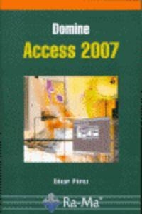 DOMINE ACCESS 2007 | 9788478979097 | PEREZ, CESAR