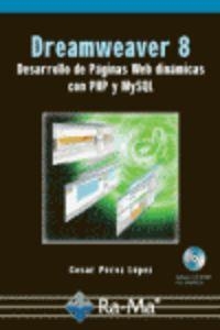 DREAMWEAVER 8 (INC.CD) : DES.PAG.WEB DINAMICAS PHP Y MYSQL | 9788478977529 | PEREZ LOPEZ, CESAR