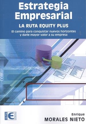 ESTRATEGIA EMPRESARIAL | 9788499646824 | MORALES NIETO, ENRIQUE