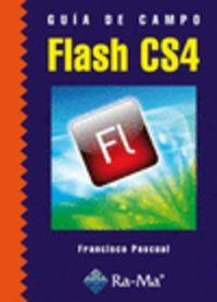 FLASH CS4 (GUIA DE CAMPO) | 9788499640433 | PASCUAL, FRANCISCO