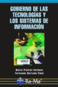 GOBIERNO DE LAS TECNOLOGIAS Y LOS SISTEMAS DE INFORMACION | 9788478977673 | PIATTINI VELTHUIS, MARIO / HERVADA VIDAL, F.