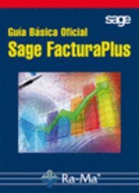 GUIA BASICA OFICIAL SAGE FACTURAPLUS (2014) | 9788499642871 | SAGE FORMACION