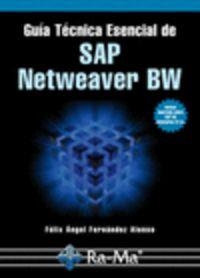 GUIA TECNICA ESENCIAL DE SAP NERWEAVER BW | 9788478979745 | FERNANDEZ ALONSO, FELIX ANGEL