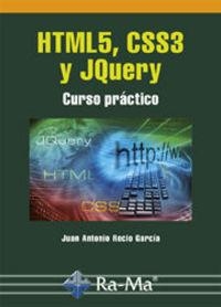 HTML5, CSS3 Y JQUERY | 9788499646237 | RECIO GARCÍA, JUÁN ANTONIO