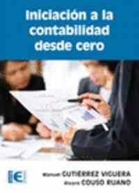 INICIACION A LA CONTABILIDAD DESDE CERO | 9788499642338 | GUTIERREZ VIGUERA, MANUEL / COUSO RUANO, A.