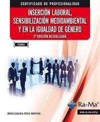 INSERCION LABORAL, SENSIB.MEDIOAMBIENTAL (2ª) (FCOO03) | 9788499645315 | PEREZ MONTERO, Mª.EUGENIA