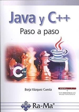 JAVA Y C++ | 9788499647234 | VÁZQUEZ CUESTA, BORJA