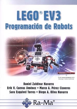 LEGO EV3 | 9788499647388 | ZALDIVAR NAVARRO, DANIEL / CUEVAS, ERIK, V. / PÉREZ CISNEROS, MARCO / ESQUIVEL TORRES, SARA / OLIVA 
