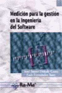 MEDICION GESTION EN INGENIERIA SOFTWARE | 9788478974030 | DOLADO COSIN, J. J. / FERNANDEZ SANZ, L.