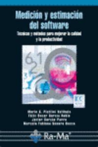 MEDICION Y ESTIMACION DEL SOFTWARE : TECNICAS Y METODOS | 9788478978588 | PIATTINI, M. G. / GARCIA, F. O. / GARZAS, J.