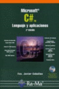MICROSOFT C# (2ª ED.) : LENGUAJE Y APLICACIONES (INC.CD-ROM) | 9788478978137 | CEBALLOS, FRANCISCO JAVIER