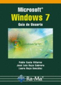 MICROSOFT WINDOWS 7 : GUIA DE USUARIO | 9788478979684 | CASLA VILLARES, P. / RAYA CABRERA, J. L.