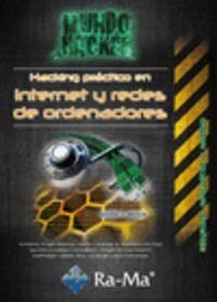 MUNDO HACKER : HACKING PRACT.EN INTERNET Y REDES ORDENADORES | 9788499642949 | RAMOS VARON, A. / BARBERO MUÑOZ, C. A.
