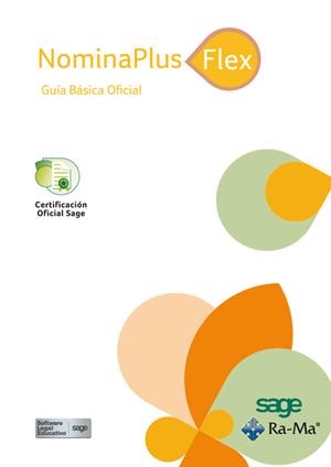 NOMINAPLUS FLEX : GUIA BASICA OFICIAL | 9788499645551 | SAGE FORMACION