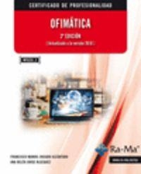 OFIMATICA (2ª ED.2014) (MF0233_2) | 9788499642789 | ROSADO ALCANTARA, F. M. / JORGE BLAZQUEZ, A. B.
