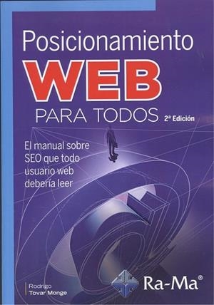 POSICIONAMIENTO WEB PARA TODOS (2ªED.) | 9788499647340 | TOVAR MONJE, RODRIGO