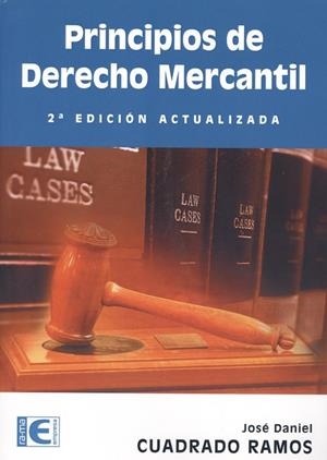 PRINCIPIOS DE DERECHO MERCANTIL | 9788499647517 | CUADRARO RAMOS, JOSE DANIEL