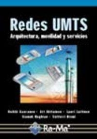 REDES UMTS : ARQUITECTURA, MOVILIDAD Y SERVICIOS | 9788478977093 | KAARANEN, HEIKKI / AHTIAINEN, ARI / LAITINEN, L.