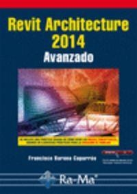 REVIT ARCHITECTURE 2014 : AVANZADO | 9788499645131 | BARONA CAPARROS, FRANCISCO