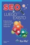SEO LUEGO EXISTO | 9788499646565 | GÓMEZ, MIGUEL ÁNGEL