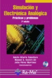 SIMULACION Y ELECTRONICA ANALOGICA (+CD) | 9788478977277 | CABALLERO, A. H. / CASTRO GIL, M. A. / PEREZ, J.