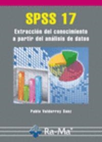 SPSS 17 : EXTRACCION DEL CONOCIMIENTO A PARTIR DEL ANALISIS | 9788478979929 | VALDERREY SANZ, PABLO