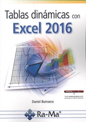 TABLAS DINÁMICAS CON EXCEL 2016 | 9788499646879 | BURRUECO, DANIEL