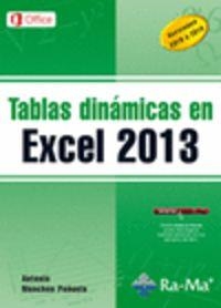 TABLAS DINAMICAS EN EXCEL 2013 (VERSIONES 2010 A 2013) | 9788499642734 | MENCHEN PEÑUELA, ANTONIO