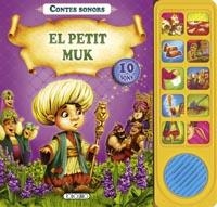 PETIT MUK, EL (CONTES SONORS) | 9788499136509 | ZAGORSKAYA, OLESYA