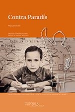 CONTRA PARADÍS | 9788417900601 | VICENT, MANUEL