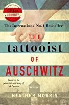 TATTOOIST OF AUSCHWITZ, THE | 9781785763670 | MORRIS, HEATHER