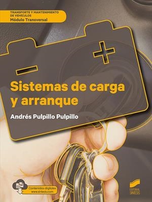 SISTEMAS DE CARGA Y ARRANQUE | 9788491714958 | PULPILLO PULPILLO, ANDRÉS