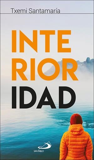 INTERIORIDAD | 9788428558297 | SANTAMARIA GARCIA, TXEMI