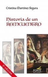 HISTORIA DE UN REENCUENTRO | 9788483539699 | MARTINEZ SEGURA, CRISTINA
