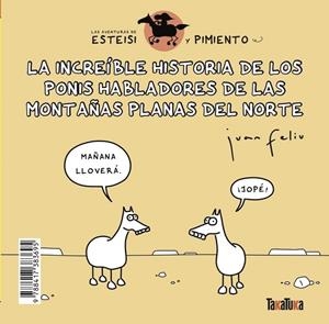 INCREÍBLE HISTORIA DE LOS PONIS HABLADORES DE LAS MONTAÑAS PLANAS DEL NORTE, LA | 9788417383695 | SASTRE, JUAN FELIÚ