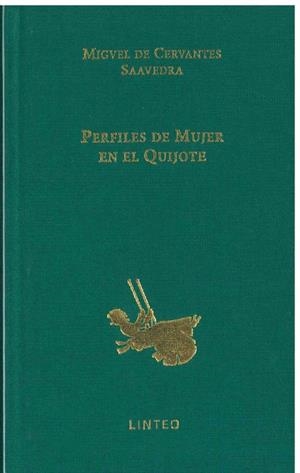 PERFILES DE MUJER EN EL QUIJOTE | 9788412005851 | RAMOS MENDEZ, MANUEL
