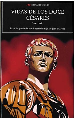 VIDAS DE LOS DOCE CESARES | 9788417782863 | SUETONIO