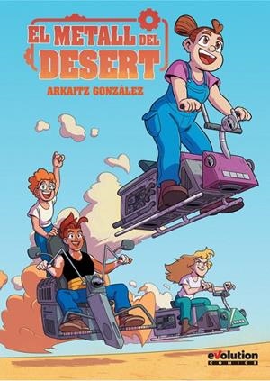 METALL DEL DESERT, EL | 9788413343501 | GONZÁLEZ, ARKAITZ