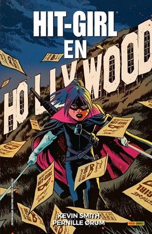 HIT-GIRL EN HOLLYWOOD | 9788413343730 | SMITH, KEVIN / ØRUM, PERNILLE