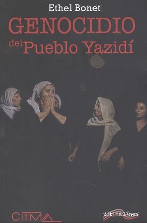 GENOCIDIO DEL PUEBLO YAZIDI | 9788416159970 | BONET, ETHEL
