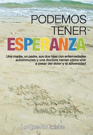 PODEMOS TENER ESPERANZA | 9788493899462 | CAPLLONCH, ILIANA / BARBA, JAVIER / LACRUZ, LUCÍA
