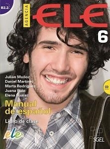 AGENCIA ELE 6 ALUM+CD | 9788497784931 | MUÑOZ PÉREZ, JULIÁN/MARTÍNEZ PERNAS, DANIEL/RODRÍGUEZ CRISTÓBAL, MARTA/RUIZ MENA, JUANA/SUÁREZ PRIET