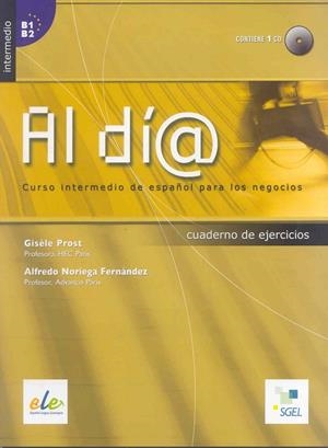 AL DIA INTERMEDIO EJER+CD | 9788497783187 | PROST, GISÈLE/NORIEGA, ALFREDO