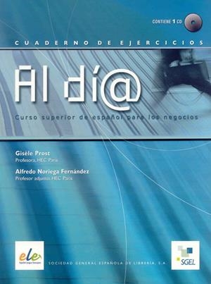AL DIA SUPERIOR EJER+CD-2 | 9788497782845 | PROST, GISÈLE/NORIEGA, ALFREDO