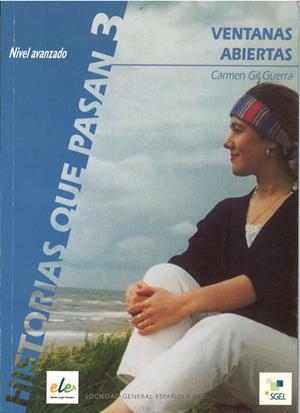 COLECCIÓN HISTORIAS QUE PASAN : VENTANAS ABIERTAS | 9788497780827 | GIL GUERRA, CARMEN