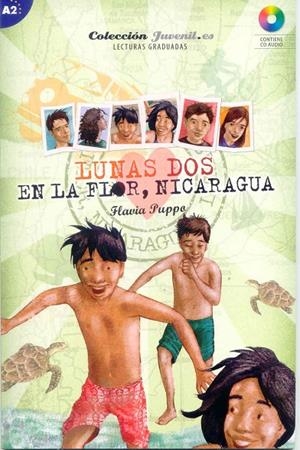 COLECCIÓN JUVENIL.ES: LUNAS 2 LA FLOR NICARAGUA+CD A2 | 9788497785778 | PUPPO, FLAVIA