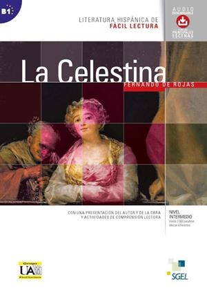 COLECCIÓN LITERATURA HISPÁNICA FÁCIL LECTURA: CELESTINA B1 | 9788497788892 | REVILLA, ALMUDENA