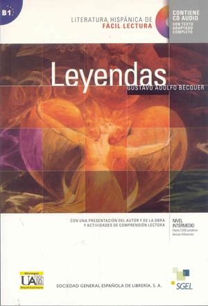 COLECCIÓN LITERATURA HISPÁNICA FÁCIL LECTURA: LEYENDAS BECQUER+CD B1 | 9788497783316 | HIDALGO FROILÁN, TAMARA